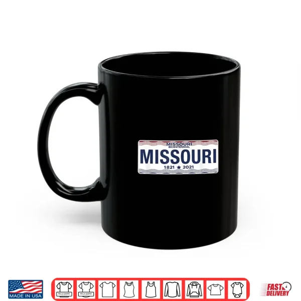 Mug Missouri License Plate Great Gift Idea Car Enthusiast Shirt