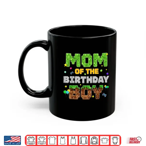 Mug Mom Of The Birthday Boy Pixel Gamer Party Matching Family Shirt