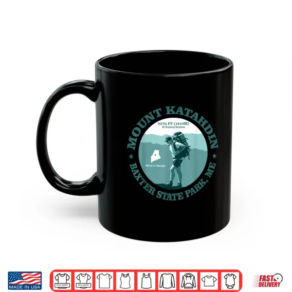 Mug Mount Katahdin Maine Funny Trail Backpacking Nature Shirt