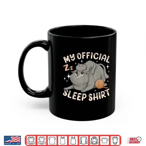 Mug My Official Sleep Shirt British Shorthair Cat with Kitten Shirt