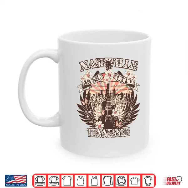 Nashville Music City Tennessee Shirt 3 Mug Nashville Music City Tennessee Shirt