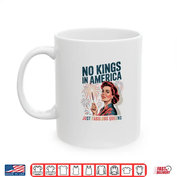 Mug No Kings In America Just Famulous Queens Pride Month 2025 Shirt