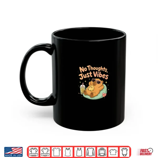 Mug No Thoughts Just Vibes Shirt