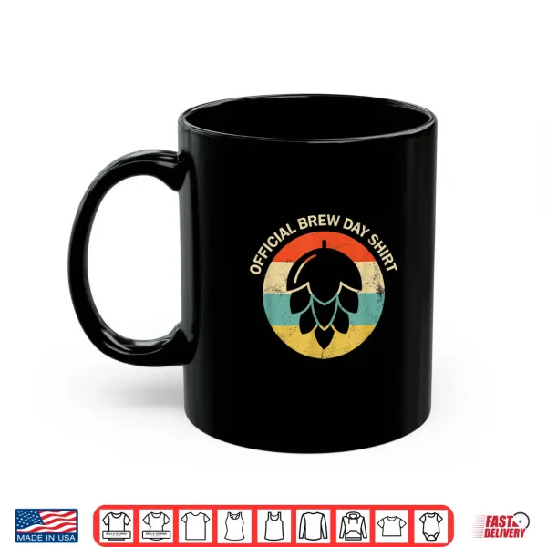 Official Brew Day Shirt Funny Craft Beer Home Brewing Shirt 3 Mug Official Brew Day Shirt Funny Craft Beer Home Brewing Shirt