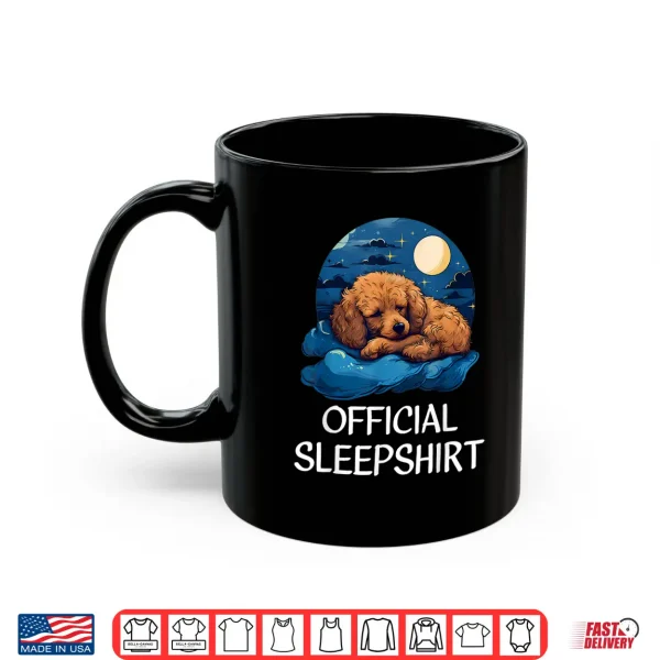 Mug Official Sleepshirt Poodle Nightshirt Pajama for Him Her Shirt