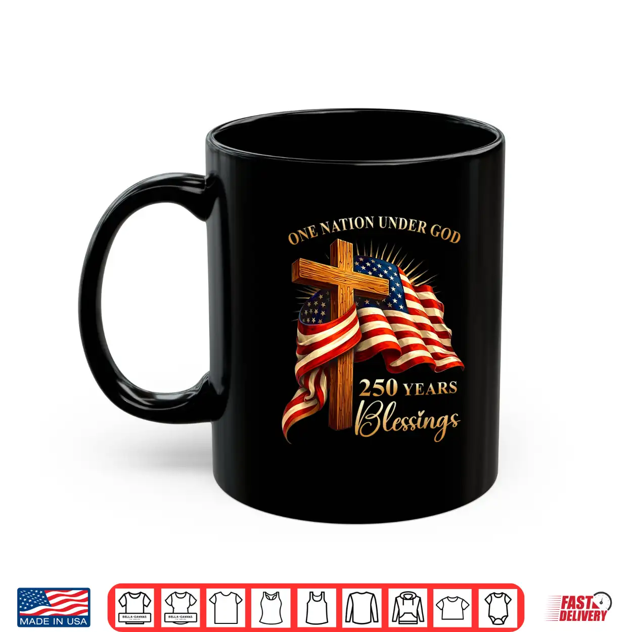 One Nation Under God 250 Years 250Th Anniversary Usa Shirt One Nation Under God 250 Years 250Th Anniversary Usa Shirt