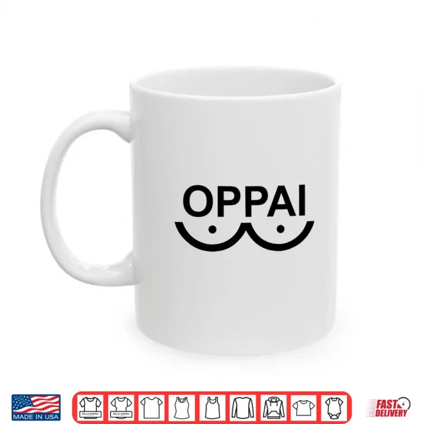 Mug Oppai Anime Fan Manga Graphic Shirt