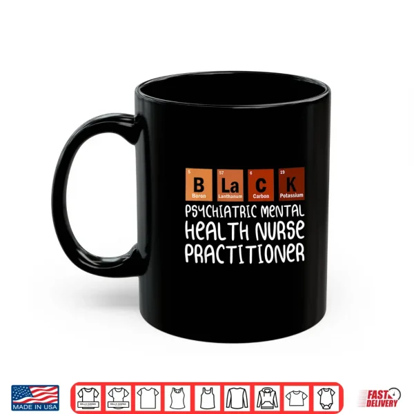 Mug PMHNP Psychiatric Mental Health Nurse Practitioner Nurses Shirt