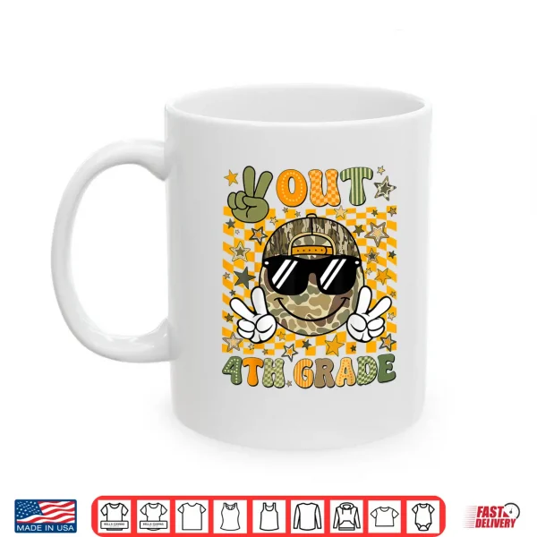 Mug Peace Out Fourth Grade Fourth Camo Last Day Graduation Shirt