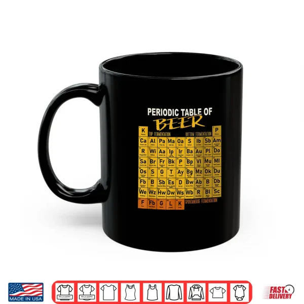 Periodic Table Of Beer Craft Beer Style Brewery Shirt 3 Mug Periodic Table Of Beer Craft Beer Style Brewery Shirt