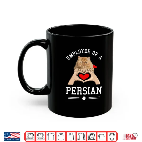 Mug Persian Cat Persian Cats Shirt