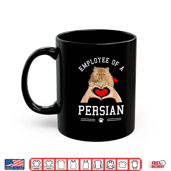 Mug Persian Cat Persian Cats Shirt for Men Women