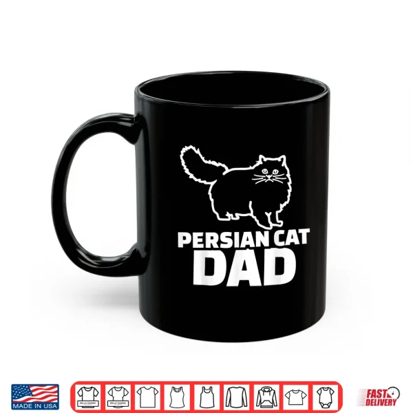 Mug Persian cat dad Shirt