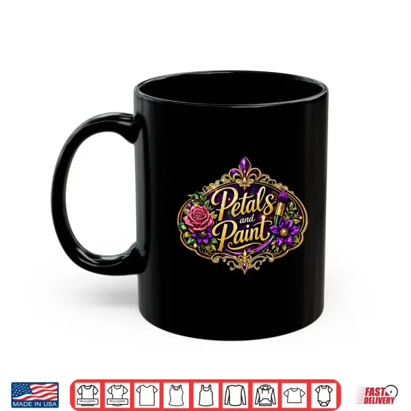 Mug Petals and Paint Shirt