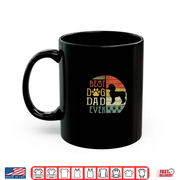 Mug Poodle Best Dog Dad Ever Vintage FatherS Day Retro Shirt