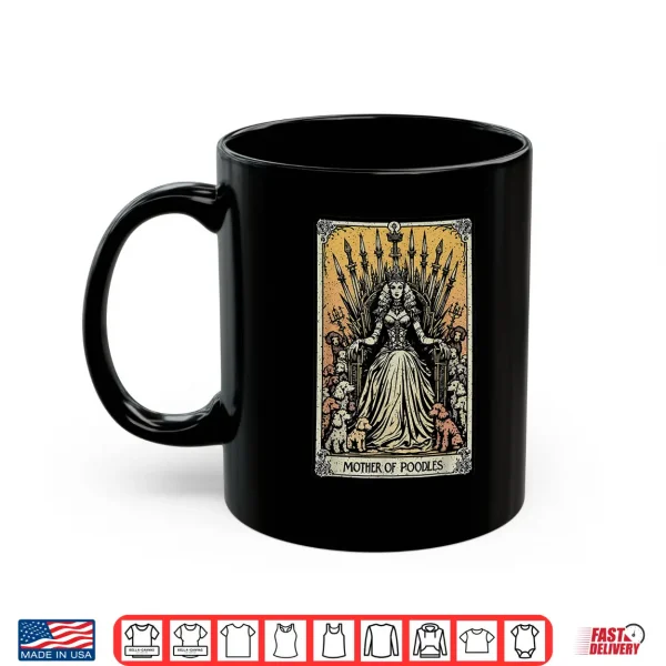 Mug Poodle Dog Mom Tarot Card Skeleton Mama Witchy Mothers Day Men Women Shirt