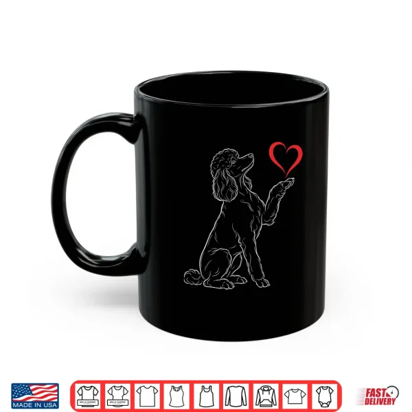 Mug Poodle Lover Dog Art Poodle Holding Heart Valentines Shirt