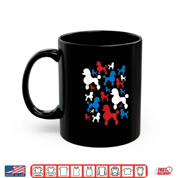 Mug Poodle Patriotic 4th Of July Shirt