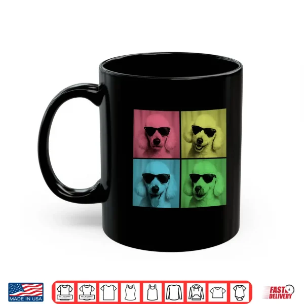 Mug Poodle Pop Art Funny Dog Lover Poodle Photo Booth Shirt