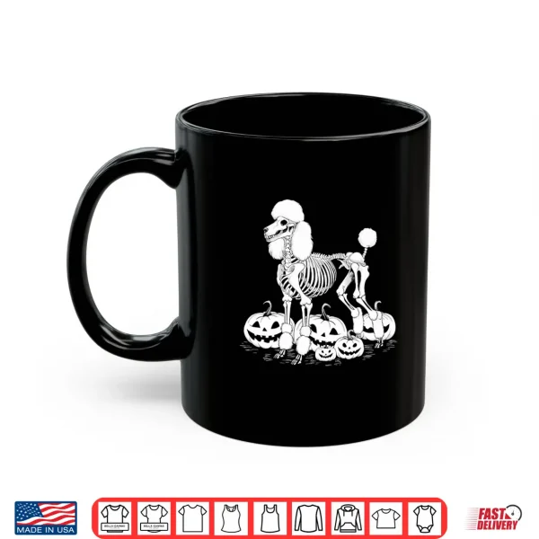 Mug Poodle Skeleton Birthday Halloween Dog Mens Womens Kids Shirt