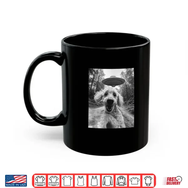 Mug Poodle UFO Meme Funny Poodle Selfie with UFO Shirt