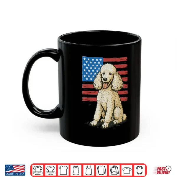 Mug Poodle USA Flag 4th Of July Shirt