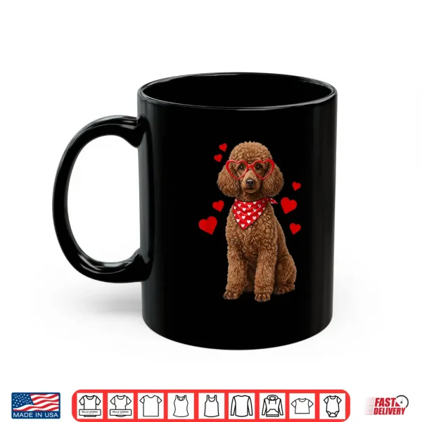 Mug Poodle Valentines Day Dog Lover Heart Shirt
