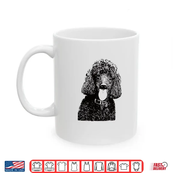 Mug Poodle design for Standard Poodle Owners Shirt