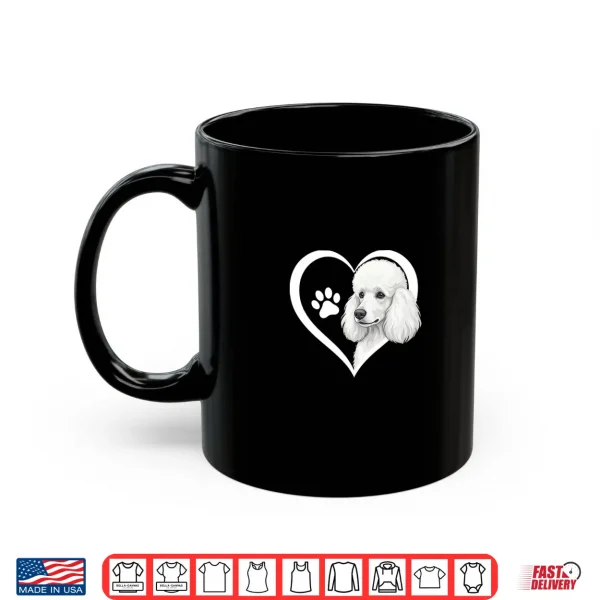 Mug Poodle heart Shirt