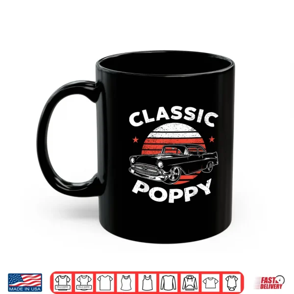 Mug Poppy Vintage Retro Classic Funny Car Lover Enthusiast Shirt