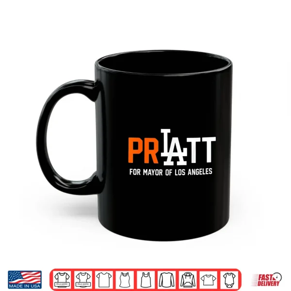 Mug Pratt for Mayor of Los Angeles Shirt