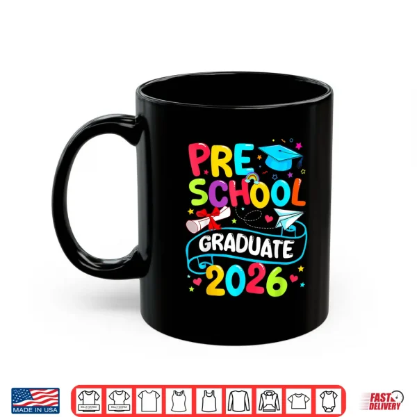 Mug Preschool Graduate 2026 Pre K Grad School Graduation Shirt