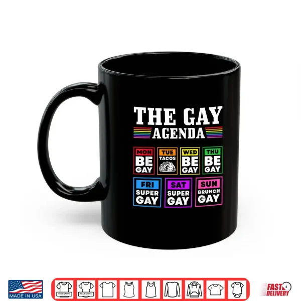 Mug Pride Month The Gay Agenda LGBTQ Shirt