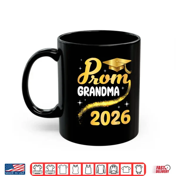 Mug Prom Relative 2026 Senior Graduation Class Of School Gold Cap Shirt