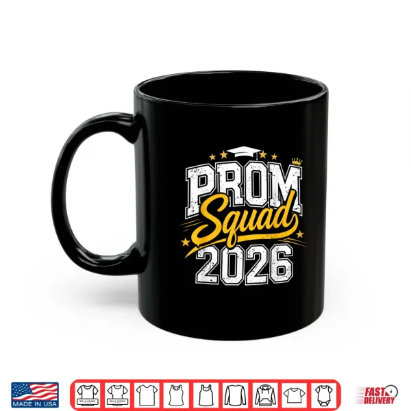 Mug Prom Squad Graduation Class Of 2026 Party Matching Group Shirt