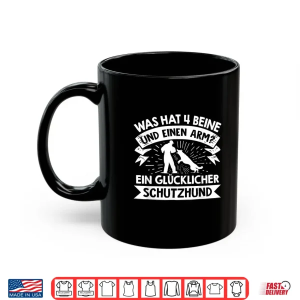 Mug Protective Dog German Shepherd Funny Saying Dog Hund Sport Shirt