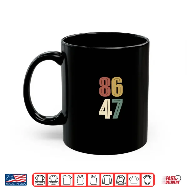 Protest 86 47 Shirt 8647 Performance Shirt 3 Mug Protest 86 47 Shirt 8647 Performance Shirt