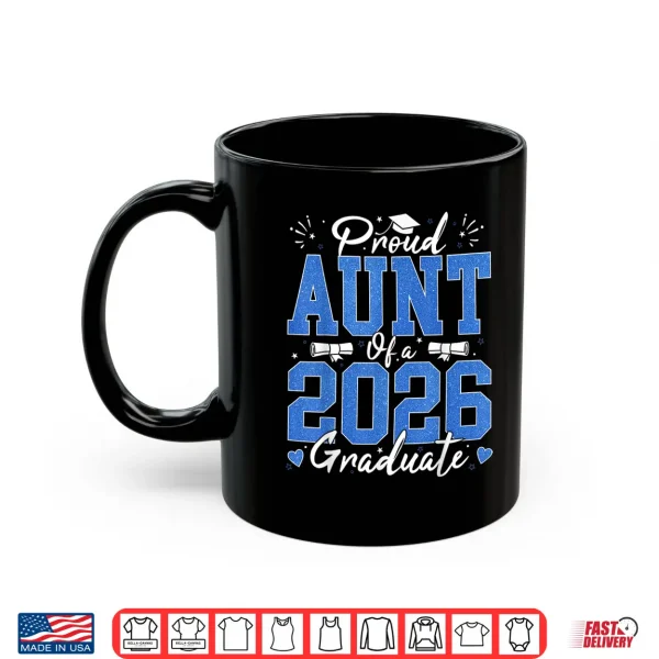 Mug Proud Relative Of A 2026 Graduate Senior Graduation 2026 Shirt
