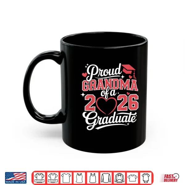 Mug Proud Relative Of A 2026 Graduate Senior Graduation Shirt