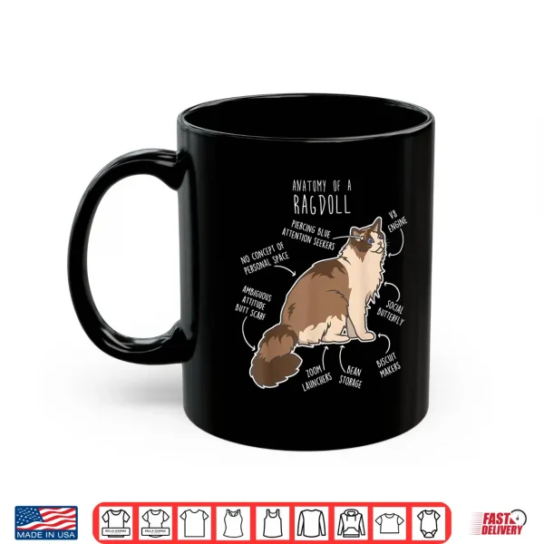 Mug Ragdoll Cat Anatomy Funny Cute Pet Mom Dad Seal Bicolor Shirt