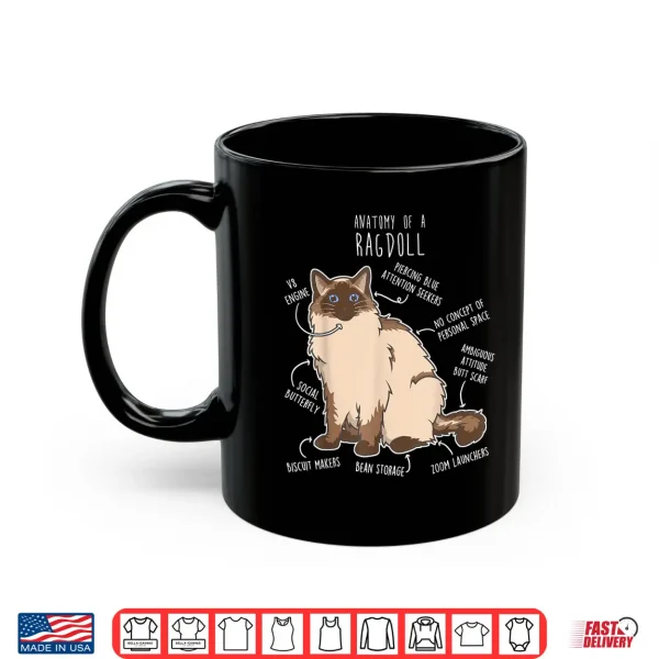 Mug Ragdoll Cat Anatomy Funny Cute Pet Mom Dad Seal Point Shirt