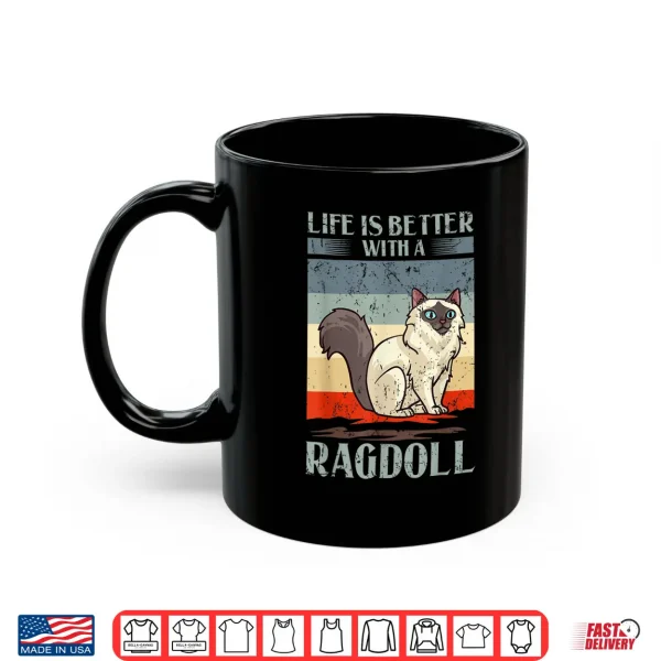 Mug Ragdoll Cat Gift Kitten Owner Lover Shirt
