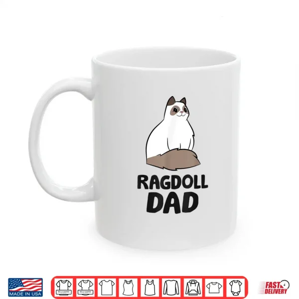 Mug Ragdoll Cat Owner Papa Ragdoll Dad Shirt