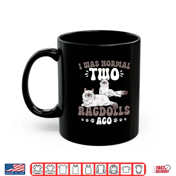 Mug Ragdoll Cat Owner Ragdoll Cat Shirt