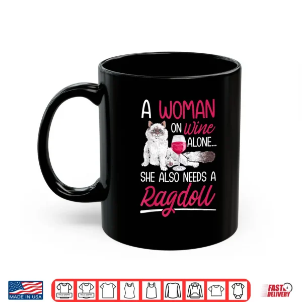 Mug Ragdoll Cat Owner Wine Ragdoll Cat Women Shirt