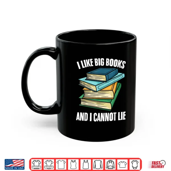 Mug Reading Bookworm Literature Big Books Bookworm Shirt