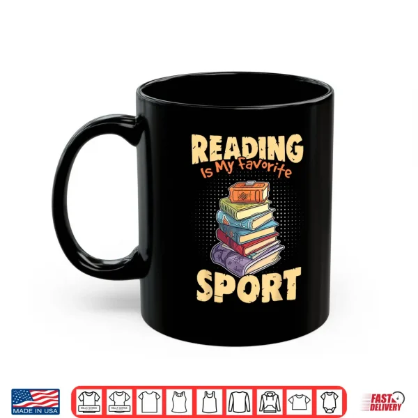 Mug Reading Is My Favorite Sport Book Funny Librarian Shirt
