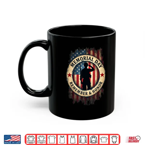 Remember & Honor Partiotic Veterans Memorial Day Shirt 3 Mug Remember Honor Partiotic Veterans Memorial Day Shirt