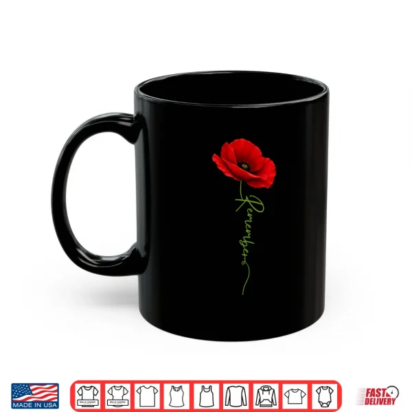 Remember Poppy Flowers Memorial Day Usa Flag Veteran Women Shirt 3 Mug Remember Poppy Flowers Memorial Day USA Flag Veteran Women Shirt