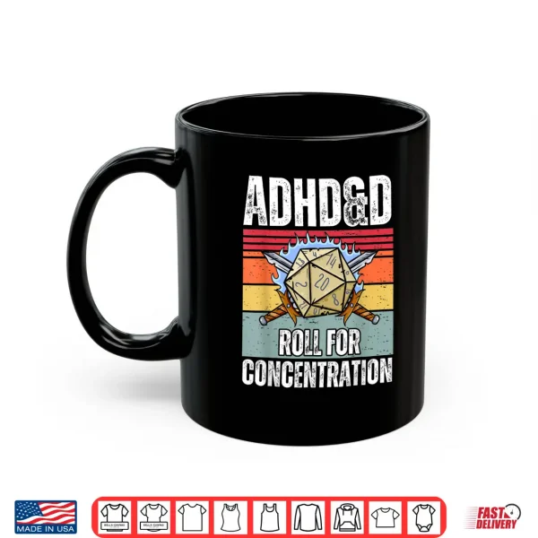 Mug Retro Vintage ADHDD Roll For Concentration Funny Gamer Shirt